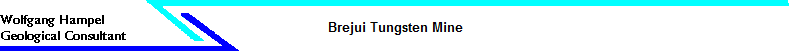 Brejui Tungsten Mine
